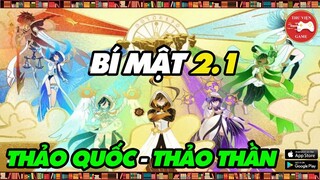 Genshin Impact || BÍ MẬT 2.1 tiết lộ về THẢO THẦN, THẢO QUỐC, SCARAMOUCHE,...! || Thư Viện Game