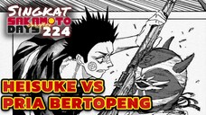 HEISUKE VS PRIA BERTOPENG ⁉️REVIEW SAKAMOTO DAYS 224 TERBARU INDONESIA