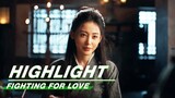 Highlight EP36:Amai Stays Away from Shang Yizhi | Fighting for Love | 阿麦从军 | iQIYI