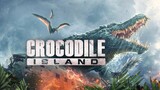 Crocodile Island 2020 Full Movie In Hindi Dubbed