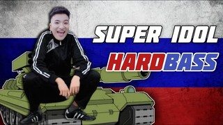 SUPER IDOL but it's HARDBASS REMIX