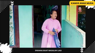 Endang Buat Masalah Lagi