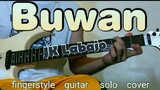 Buwan - JK Labajo - Jojo Lachica Fenis Fingerstyle Guitar Cover