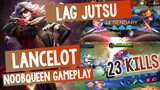 Effective Lag Jutsu! Perfect Lancelot Gameplay by Noob Queen - Mobile Legends