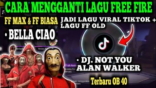 Config lagu ff bella ciao - Cara ganti music freefire jadi lagu tiktok