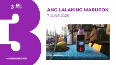 HIGHLIGHTS 8/11: Ang Lalaking Marupok • June 7, 2025 | Magpakailanman