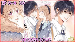 [อ่านมังงะ] HIDDEN LOVE EP 5 - 8  SS3