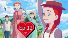 Anne Shirley (Episode 12) Eng sub