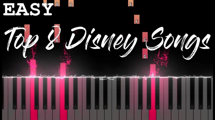 Top 8 Disney Songs | EASY Piano Tutorial