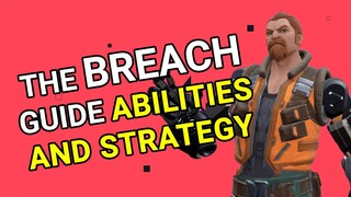 The Breach Valorant Advance Guide Tips and Tricks || Valorant Breach Guide