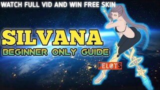 How to play SILVANA Beginner Guide | Mobile Legends Basic Tutorial | FREE SKIN GIVEAWAY!!