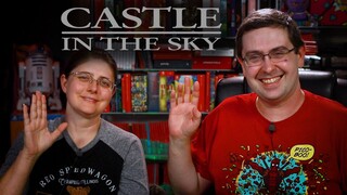 REACTION! Castle in the Sky “Review” Geek Out - Studio Ghibli GKIDS Movie 1986