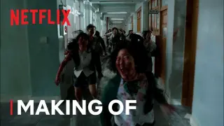 All of Us Are Dead | Making Of | Netflix