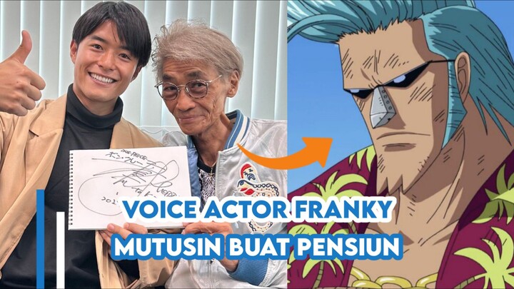 Seiyuu Franky Nampaknya Sudah Lelah