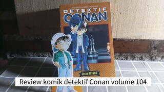 Review komik detektif Conan volume 104 #KompetisiKerasiUnggahan3