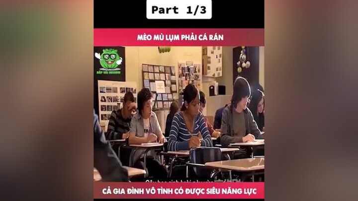 Gia đình bá đạo bỗng nhiên có siêu năng lực 👊 1 review reviewphim phimhay phimhaymoingay phimhaymoi