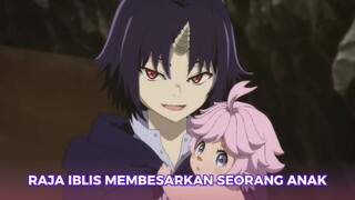 Raja iblis clavates merawat seorang anak untuk di jadikan raja 👑