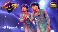 India's Best Dancer vs Super Dancer Episode 16 | Champions ka Tashan Episode 16 | Hindi Dance Show