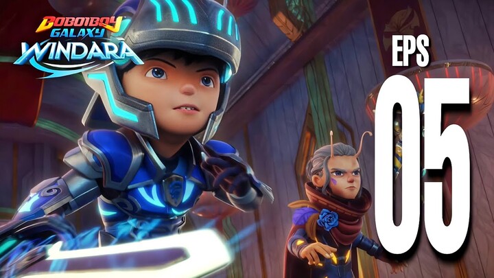 Boboiboy Galaxy Windara Episode 5 Terbaru || Kesatria Windara