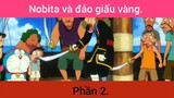 Nobita và đảo giấu vàng p2