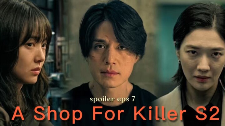 A SHOP FOR KILLERS SEASON 2 EPISODE 7 SUB INDO | PASIN BERKHIANAT DAN JINMAN TERTANGKAP?!