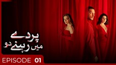 01. Parday Mein Rehne Do