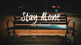 Stay Alone - Azi Ahmad ( Official Lyrics Vidio )