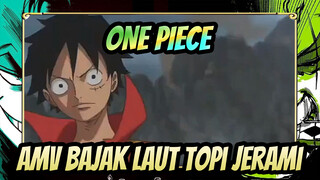 ONE PIECE|[Epik/Ketukan Singkron AMV] Bajak laut topi jerami