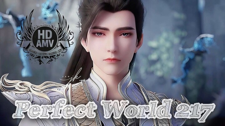 Perfect World Episode 217 Trailer