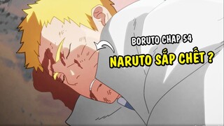 Naruto nguy kịch- Dự đoán Âm mưu của Amado - Phân Tích Boruto Chap 54