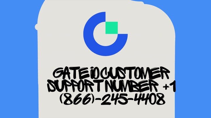 Gate IO Customer Support Number +1 (866)-245-4408