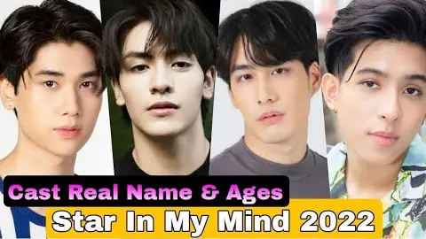 Star in My Mind Thai Drama Cast Real Name & Ages || Dunk Natachai Boonprasert, Joong Archen Aydin,