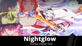 Honkai Impact 3rd GMV/AMV ♪ NightGlow ♪