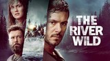 The Wild Adventure Lies Within: The River Wild 2023 now in Theatres Worldwide
