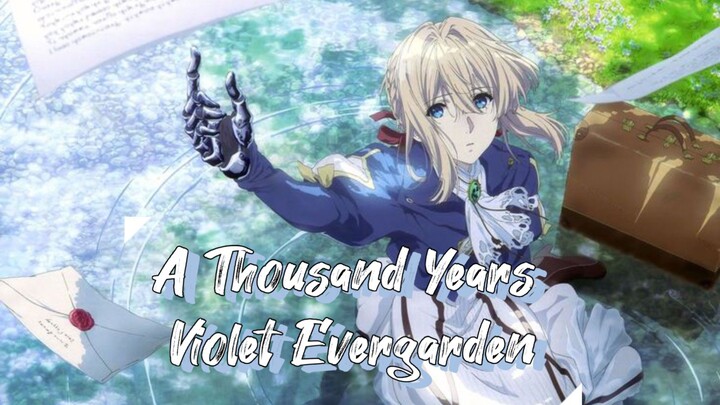 Belajar Mencintai Selama 1000 Tahun ‼️V I O L E T // A Thousand Years