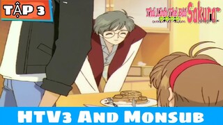 [S1] sakura thủ lĩnh thẻ bài tập 3 [HTV3 LỒNG TIẾNG]