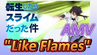 [Slime]AMV | "Like Flames"