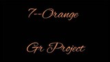 Orange - 7!! (オレンジ 「Your Lie in April - GR Project (Cover)