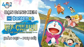 [BẢN ĐẸP - PHỤ ĐỀ] Doraemon movie 44: Nobita và cuộc phiêu lưu vào thế giới trong tranh