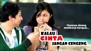 KALAU CINTA JANGAN CENGENG | Marshanda, Ringgo Agus, T Rifnu W