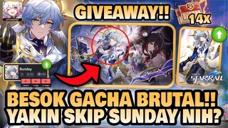 BESOK GACHA BRUTAL SUNDAY!! YAKIN SKIP?? +GIVEAWAY!! 🤔 | Honkai: Star Rail