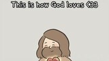 GOD LOVES US