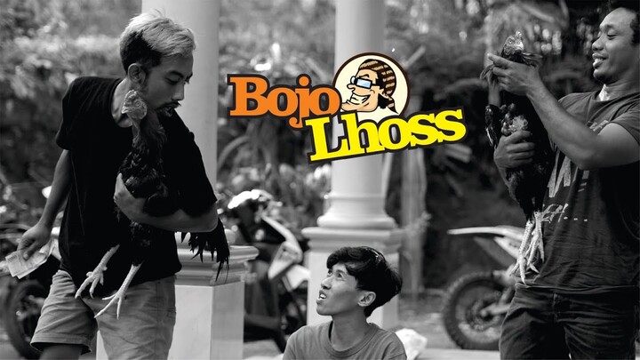 Bojo Lhoss Bojo Idaman