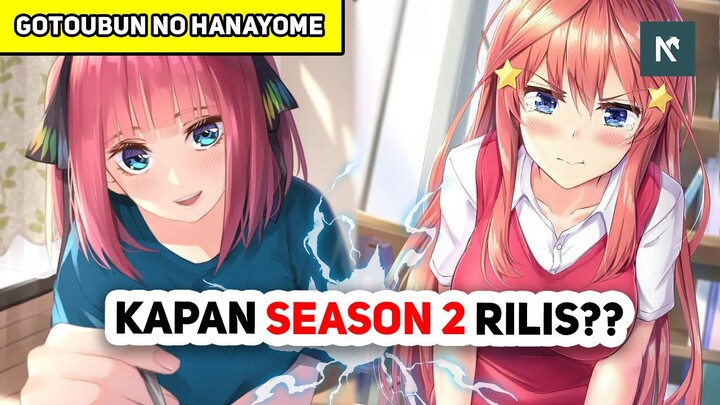 [Spoiler] Belum Ada Kepastian Go Toubun No Hanayome Season 2