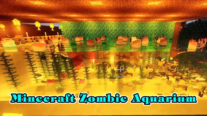 [Minecraft] Tái tạo Zombiquarium bằng Minecraft