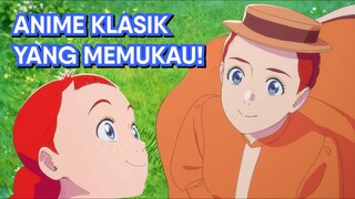 Klasik dan Jadul, Tapi Sangat Memukau! (Pembahasan Anime Anne Shirley)