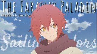 The Faraway Paladin「AMV」Sailing Colorsᴴᴰ