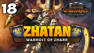 ZHARR NAGGRUND IS MINE! Total War: Warhammer 3 - Zhatan the Black - Chaos Dwarf [IE] Campaign #18
