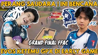 PERANG SAUDARA🔥EVOS vs GPX❗GRAND FINAL FFAC