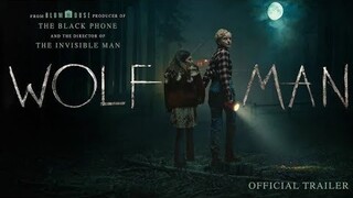 Wolf Man Official Trailer | Teror Warewolf Dimulai